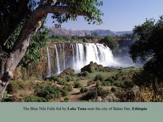 The Blue Nile Falls fed by Lake Tana near the city of Bahar Dar, Ethiopia
 