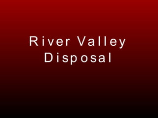 River Valley Disposal 