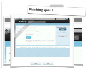Phishing quiz 1
 