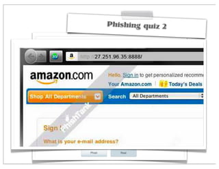 Phishing quiz 2
 
