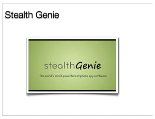 Stealth Genie
 