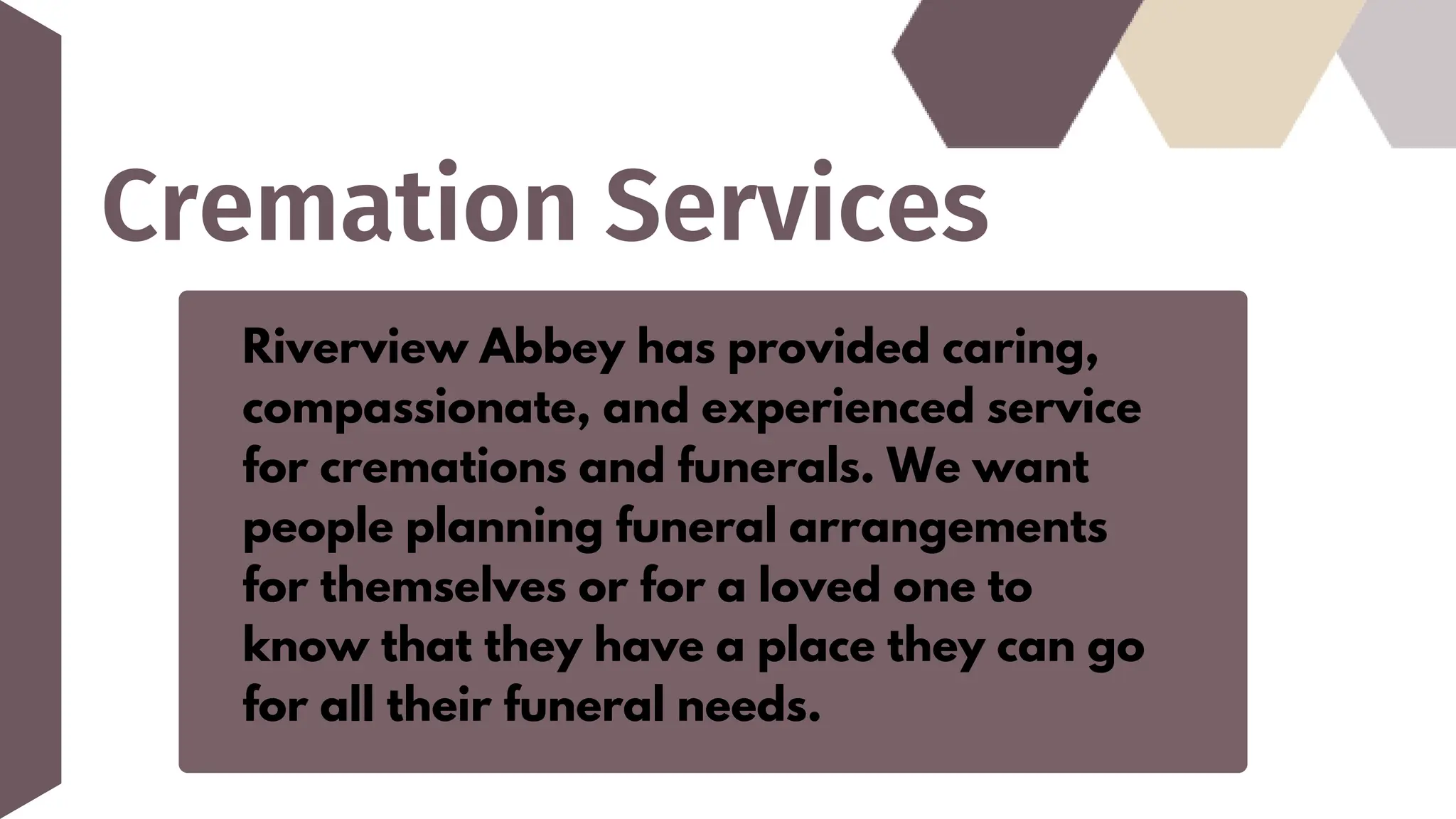 Riverview Abbey Funeral Home Services.pptx
