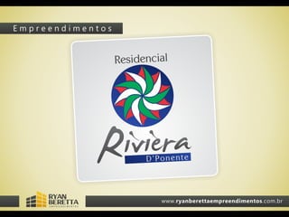 Residencial Riviera D' Ponente
