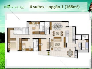 4 suítes – opção 1 (168m²) 