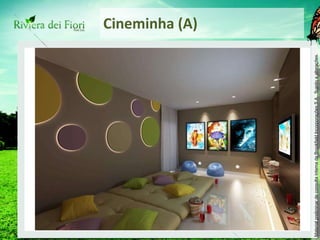 Cineminha (A) 