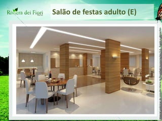 Salão de festas adulto (E) 