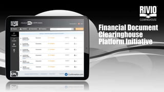 Financial Document
Clearinghouse
Platform Initiative
 