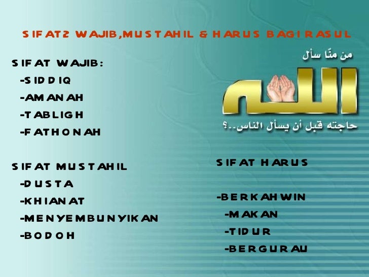 Sifat Wajib Bagi Rasul : Sifat Wajib dan Mustahil Bagi Nabi dan Rasul