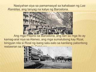  Naples at Marseilles 	Noong ika-11 ng Hunyo, narating ni Rizal ang Naples. 	Nang gabi ng ika-12 ng Hunyo ang barko ay dumaong sa  Puerto ng Pranses sa Marseilles. Pinuntahan niya ang tanyag na lugar sa lungsod, lalung lalo na ang Chateau d’If. Tumigil siya ng tatlong araw sa Marseilles, nagpapakasaya sa bawat araw ng kaniyang bakasyon.