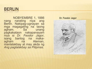 Liepzig	Noong Agosto 14, 1886 narating niya ang Liepzig, nakipanayam siya sa Univesidad ng Liepzig sa kasaysayan ng pag-aaral sa kaganapang pang-tao. 		    Univesidad ng Liepzig