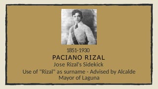O Paciano Rizal Lesson 3. Rizal's Early Liffeeeeeee.pptx