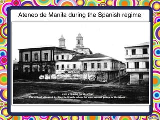 Ateneo de Manila during the Spanish regime

 