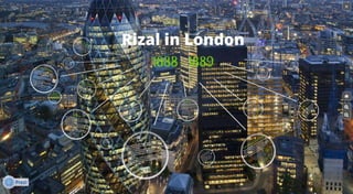 Rizal in london