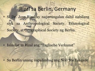 Rizal sa europa (1882 1892) | PPTX