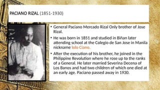 O Paciano Rizal Rizal's Childhood ppt.pptx JOSE RIZAL FAMILY | PPTX