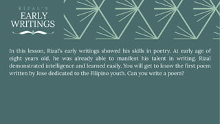 Rizal's Early Writings during the time of spanish colonization | PDF