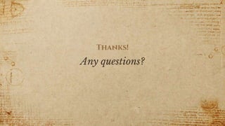 Thanks!
Any questions?
34
 