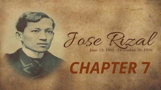 Rizal Chapter 7 Life works and writings. | PPTX