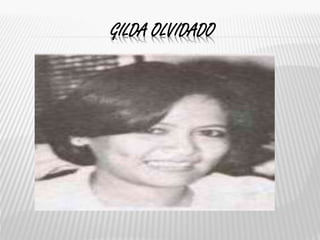 GILDA OLVIDADO
 