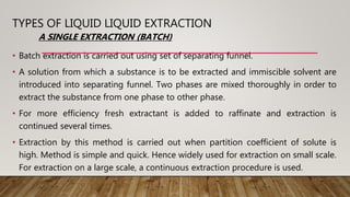 Solvent Extraction by Rashmi Joshi | PPTX