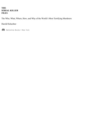 The serial killer files