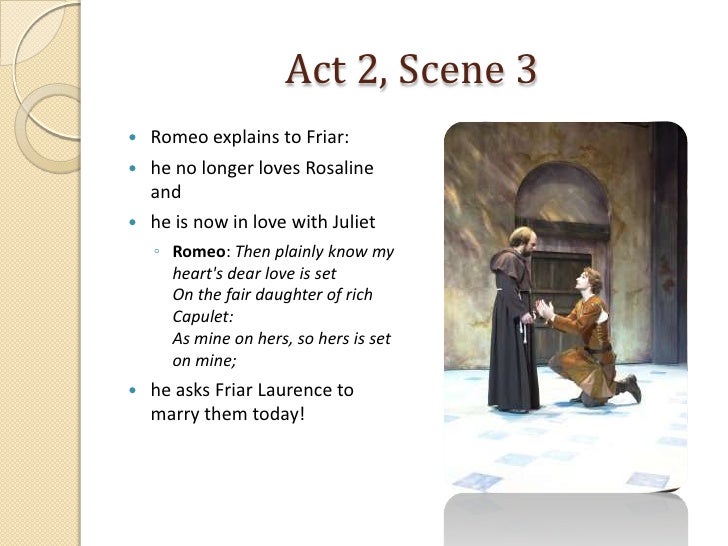 Romeo and Juliet Act 2, Scenes 3-6 Notes