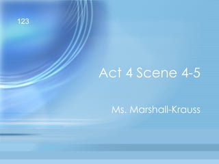 Rj act4scene4 5