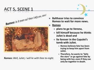 Romeo and Juliet Act 5 Summary Notes | PPT