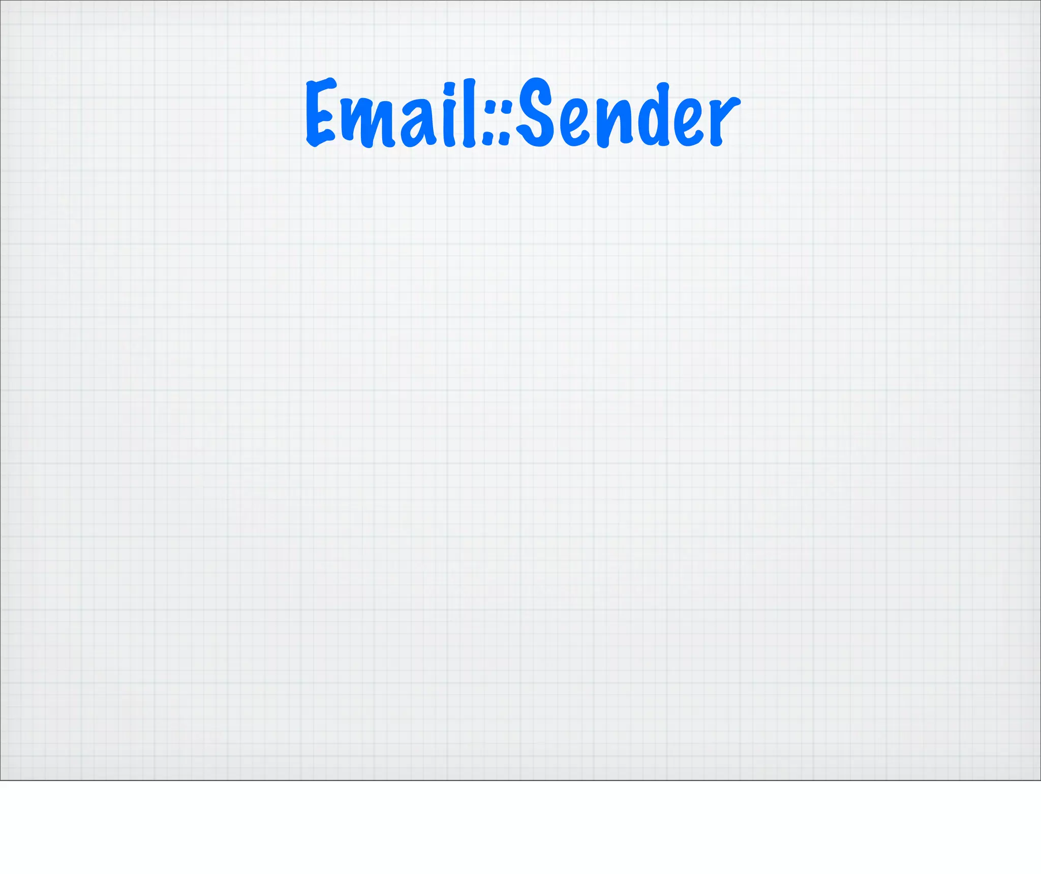 Email::Sender
 
