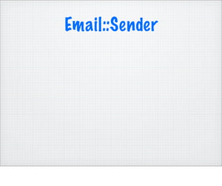 Email::Sender
 