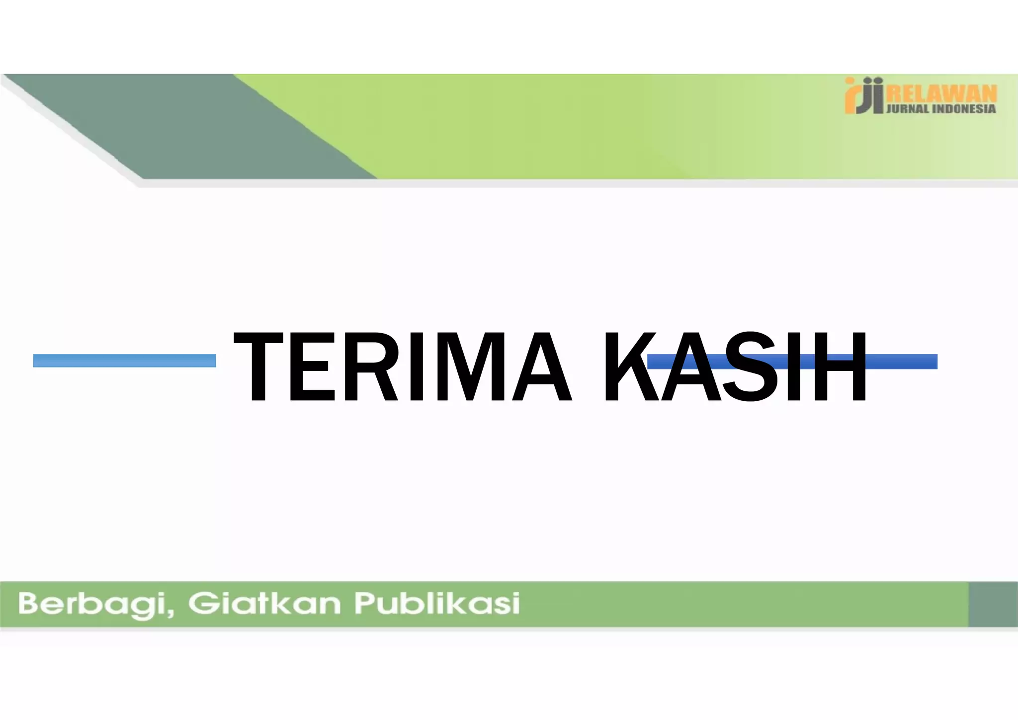 TTERIMAERIMA KASIHKASIHTTERIMAERIMA KASIHKASIH