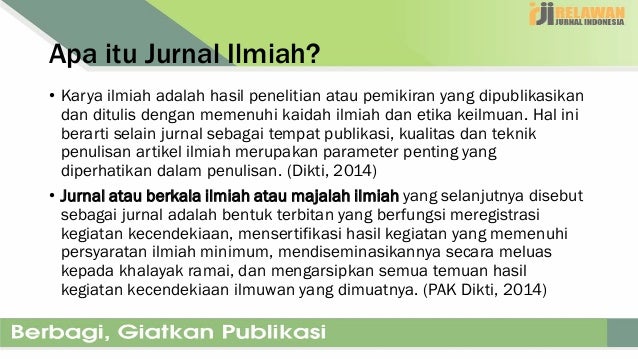 Menulis Akademik Untuk Publikasi Pada Jurnal Ilmiah