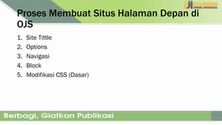 Strategi Pengelolaan OJS Menuju Terakreditasi dan Bereputasi | PDF