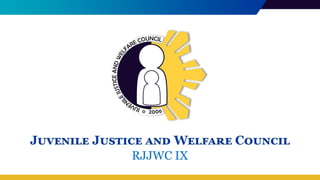 RJJWC REGION 9_NJJWMIS Orientation AND LECTURE.ppt