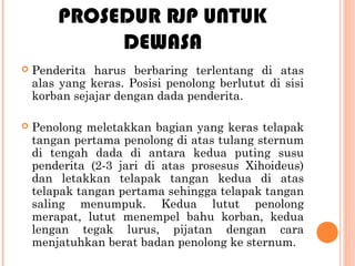 Alas Rjp Rjp dan defibrilasi ( pertemuan keempat) | PPT
