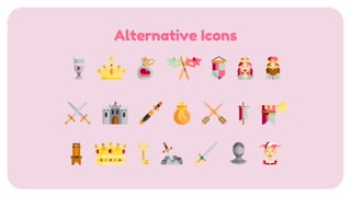Alternative Icons
 