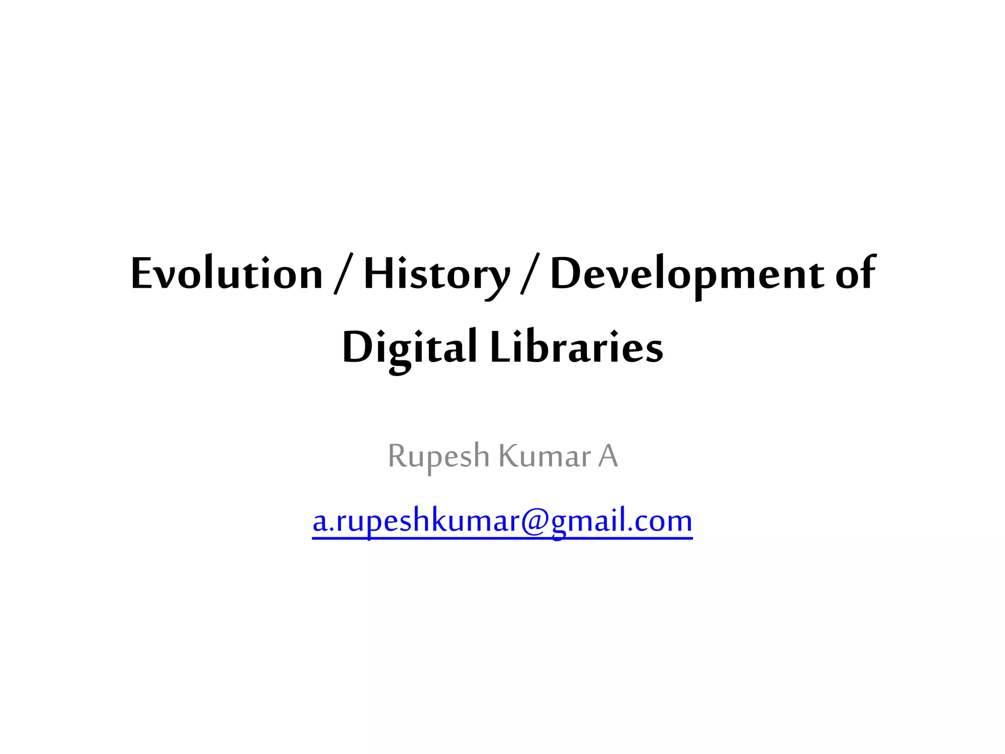 Evolution of Digital Libraries | PPTX