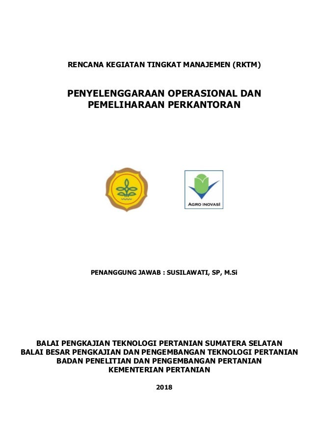 Rktm Penyelenggaraan Operasional Dan Pemeliharaan Perkantoran Ok Rktm Penyelenggaraan Operasional Dan Pemeliharaan Perkantoran Ok