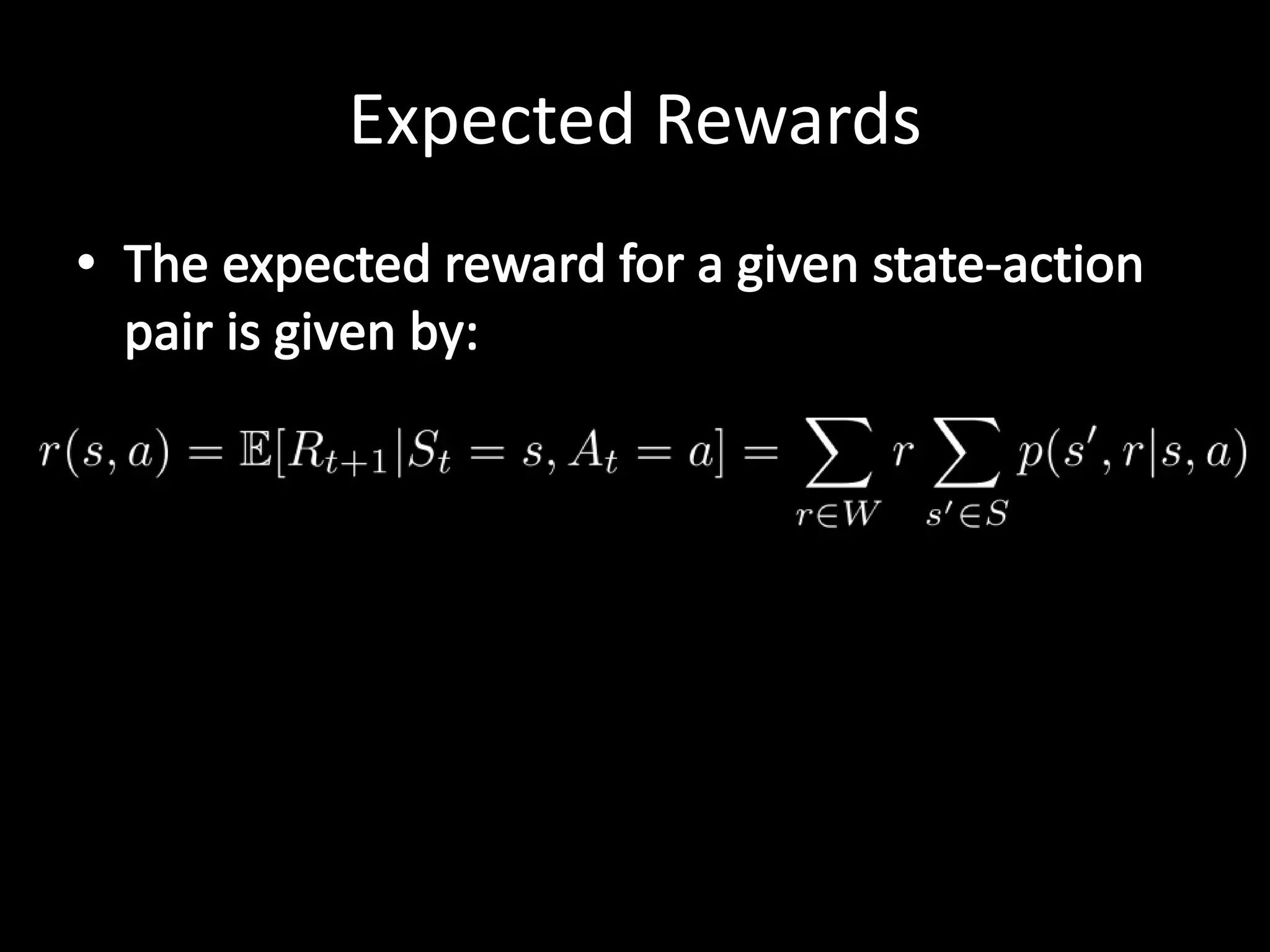 Expected Rewards
 