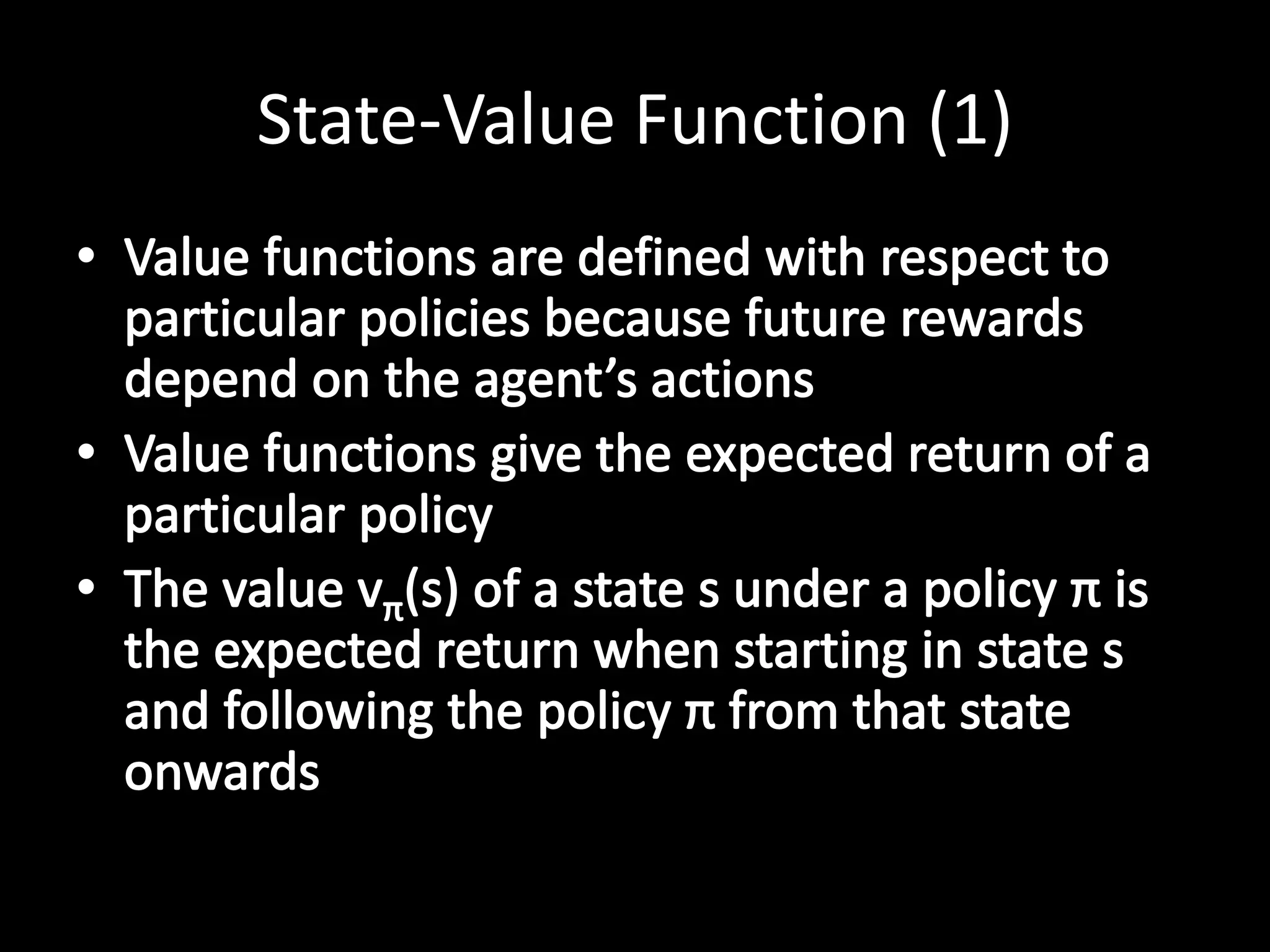 State-Value Function (1)
 