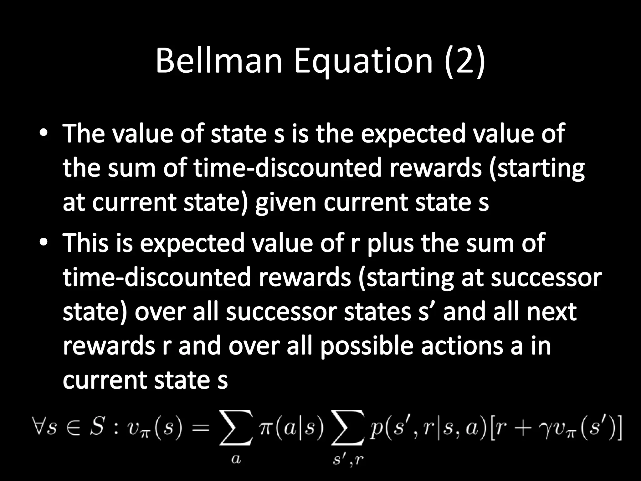 Bellman Equation (2)
 