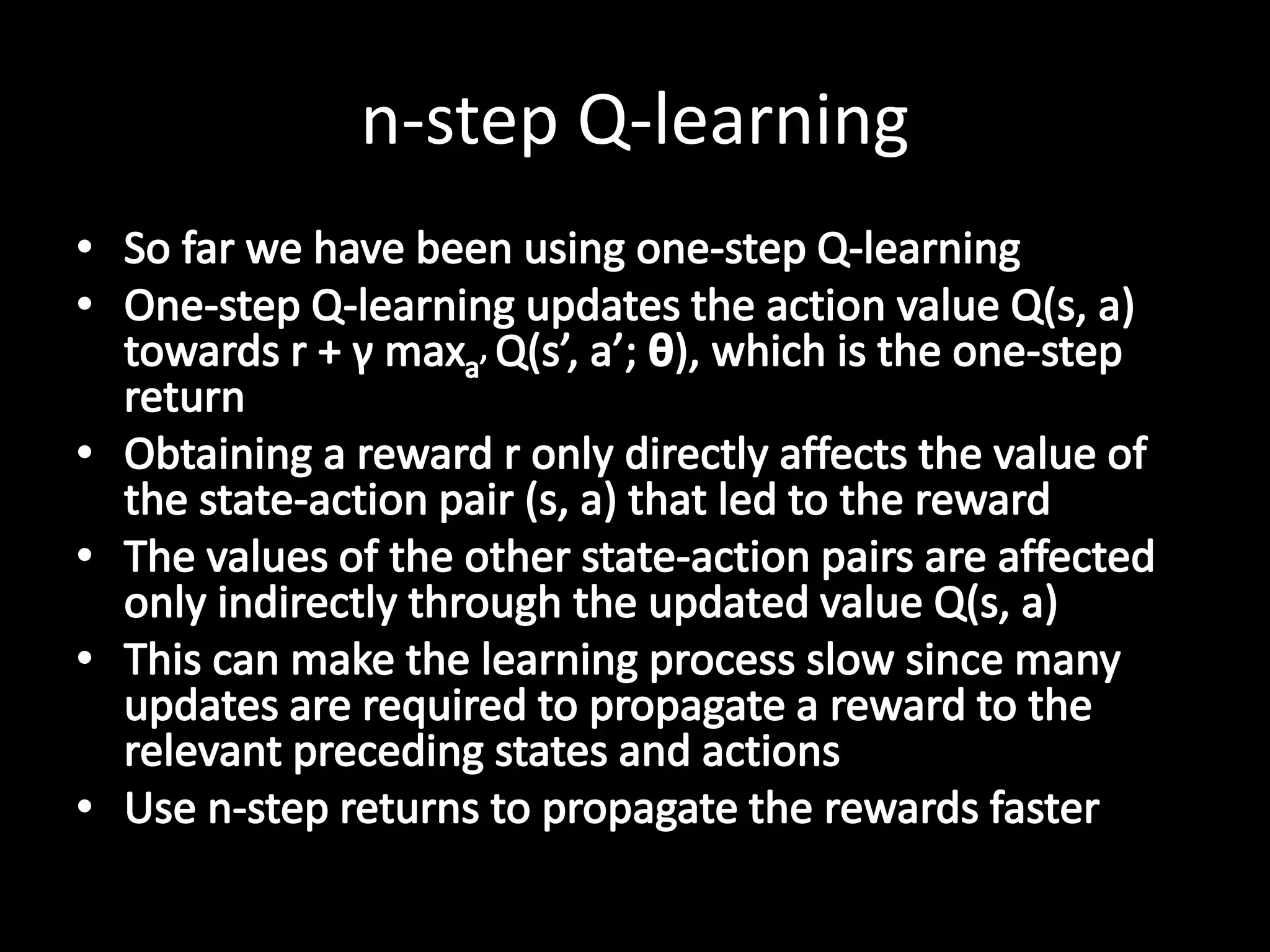 n-step Q-learning
 