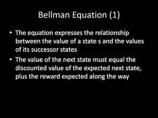 Bellman Equation (1)
 