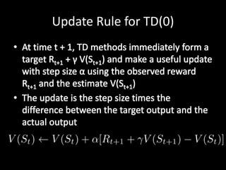 Update Rule for TD(0)
 