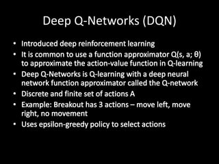 Deep Q-Networks (DQN)
 