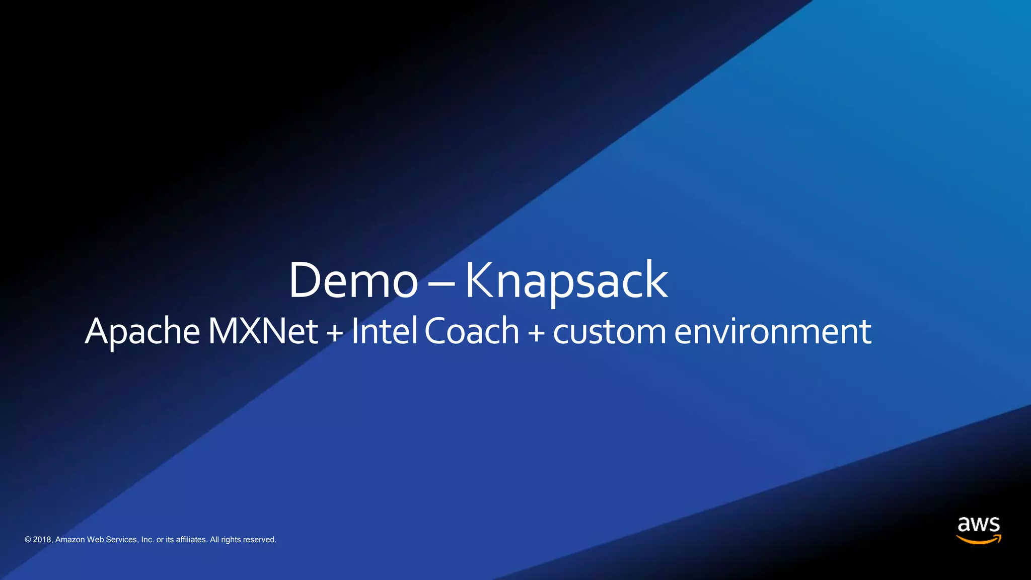 © 2018, Amazon Web Services, Inc. or its affiliates. All rights reserved.
 