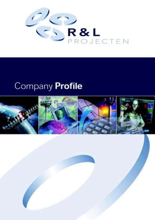 R&L Projecten Company Profile