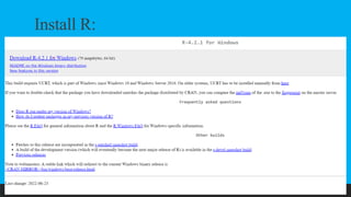 Install R: https://cran.r-project.org/bin/windows/base/
 