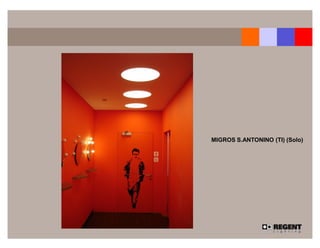 MIGROS S.ANTONINO (TI) (Solo)
 