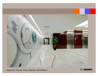 Cognizant, Chennai, India ( Channel with Diffuser )
 